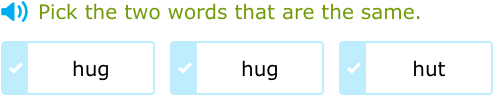 IXL - Choose the two words that are the same (Kindergarten English ...