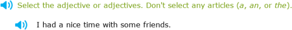 IXL - Identify adjectives (Grade 2 English practice)