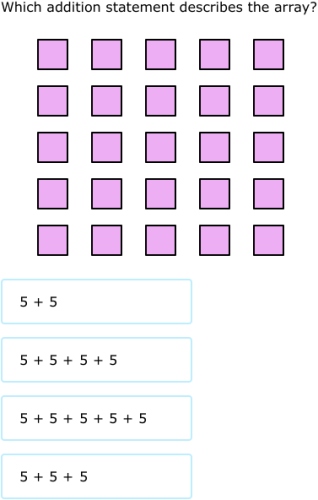 IXL - Identify repeated addition for arrays - sums to 25 (Grade 2 maths ...