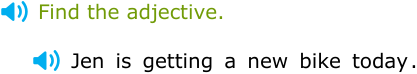 IXL - Identify adjectives (Grade 1 English practice)